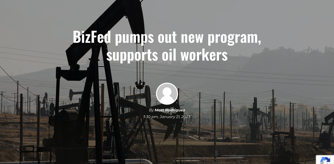 BizFed pumps out new program, supports oil workers